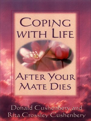 cover image of Coping with Life after Your Mate Dies